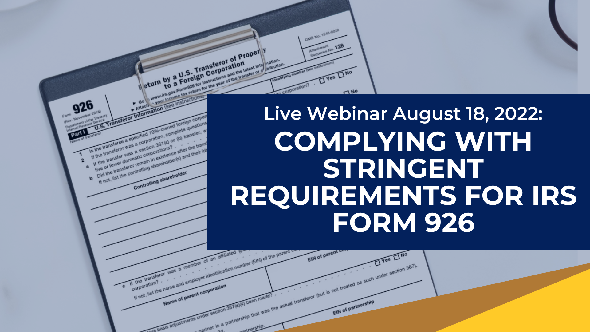 Announcing webinar by Jack Brister, IWTA on IRS Form 926